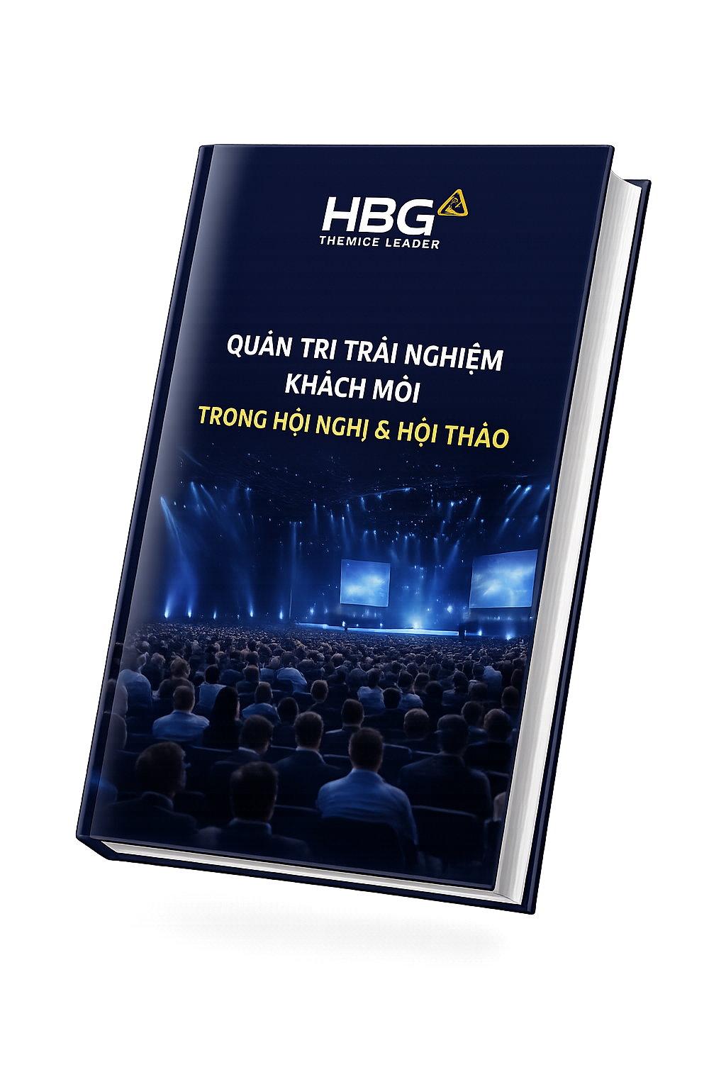 Ebook: Quản trị trải nghiệm khách mời trong hội nghị và hội thảo